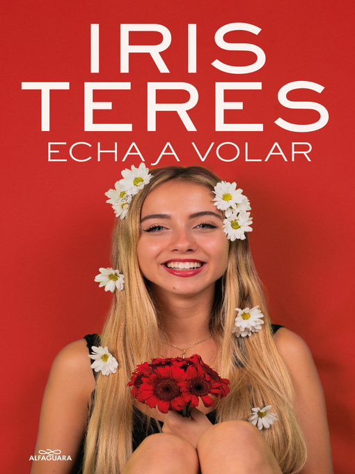 Title details for Echa a volar by Iris Terés - Wait list